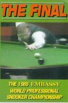 The Final - The 1985 Embassy World Professional Snooker Championship - Dennis Taylor vs Steve Davis