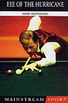 Eye of the Hurricane - The Alex Higgins Story