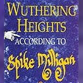 Wuthering Heights according to Spike Milligan