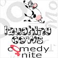 Laughing Cows Comedy Night at The Frog & Bucket