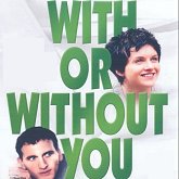 With Or Without You on DVD
