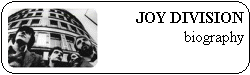 Joy Division biography
