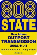 808 State - Outpost Transmission - the new album