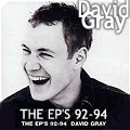 David Gray - The EPs