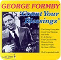 George Formby - Count Your Blessings