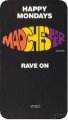 madchester Rave on