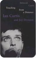 Ian Curtis and Joy Division - Touching From A Distance