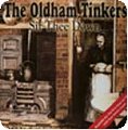 Oldham Tinkers - Sit Thee Down