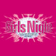 Girls Night in Manchester tickets