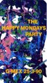 The Happy Mondays Party video - live at the G-Mex 25-3-90