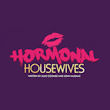 Hormonal Housewives in Manchester tickets