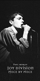 Joy Division - Piece By Piece - the new book