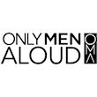 Only Men Aloud! in Manchester