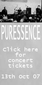 Puressence Live 13th October 2007