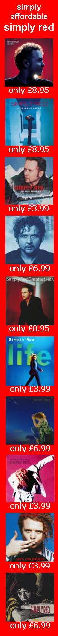 Pride Of Manchester brings you Simply Red's complete catalogue at simply low prices