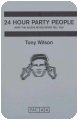 24 Hour Party people