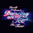 Torvill & Dean Dancing On Ice in Manchester