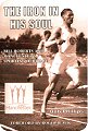 The Iron In His Soul - Bill Roberts and Manchester's Sporting Heritage