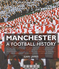 Manchester Football History