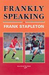 Frank Stapleton book - Frankly Speaking