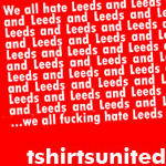 We All Hate Leeds T-shirt