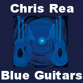 Chris Rea's Blue Guitars - 11 cds and dvd for only £32 - total bargin!