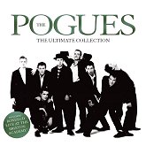 buy the Pogues Ultimate Collection on cd for £7.99