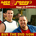 Buy the first series of Max and Paddy's Road To Nowhere (Released October 2005) on dvd
