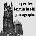 buy Eccles - Britain in Old Photographs