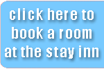 click here to enquire about availability at the Stay Inn