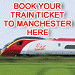 Buy train tickets to and from Manchester here
