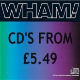 click here to buy  Wham CD's From &pound;5.49