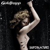 click here to buy  Goldfrapp, Supernature