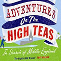 Stuart Maconie - Adventures on the High Teas