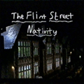 The Flint Street Nativity