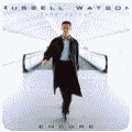 Russell Watson's Encore only £6.99