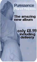 Planet Helpless - the amazing new album from Failsworth's Puressence