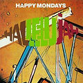 Happy Mondays - Hallelujah