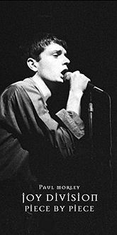 Joy Division - Piece By Piece - the new book