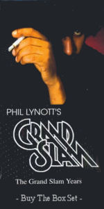 Phil Lynott's Grand Slam - the box set out now