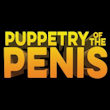 Puppetry Of The Penis in Manchester