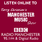 Click here to listen online to Terry Christian's Manchester Music Show
