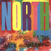 North - The SOund of the Dance Underground