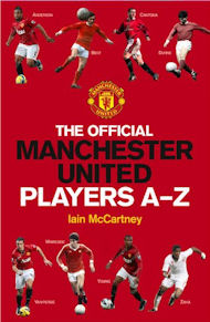 Official Manchester United Players A-Z by Iain McCartney