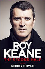 Roy Keane The Second Half