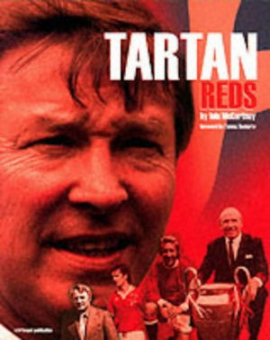 Tartan Reds by Iain McCartney