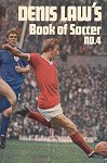 Denis Law's Book of Soccer No 4