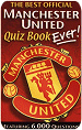 The Best Official Manchester United Quiz Book Ever