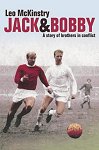 Jack & Bobby - A Story of Brothers in Conflict