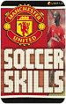 Manchester United Soccer Skills